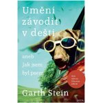 Umění závodit v dešti - Garth Stein – Hledejceny.cz