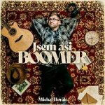 Michal Horák – Jsem asi boomer + podpis LP – Zboží Dáma