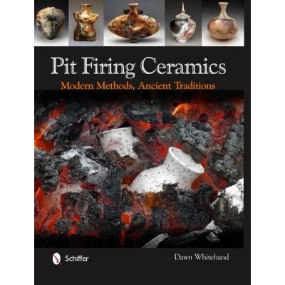 Pit Firing Ceramics - D. Whitehand
