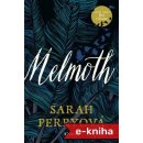 Melmoth - Sarah Perryová