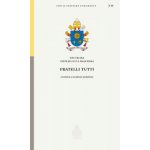 Fratelli Tutti – Hledejceny.cz