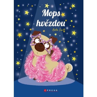 Mops hvězdou - Swift Bella – Zboží Mobilmania