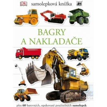 Samolepková knížka Bagry a Nakladače