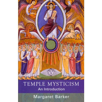 Temple Mysticism - M. Barker