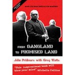 From Gangland to Promised Land - J. Pridmore – Hledejceny.cz