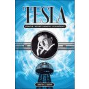 Tesla – génius, který zkrotil elektřinu - David J. Kent