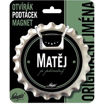 Nekupto Otvírák na pivo, podtácek se jménem - Matěj – Hledejceny.cz