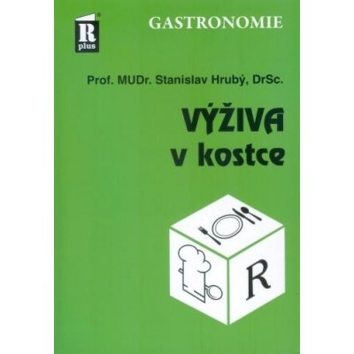 Výživa v kostce - Hrubý Stanislav – Hledejceny.cz