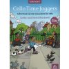 Noty a zpěvník Cello Time Joggers book 1 + Audio Online velmi snadné skladbičky pro violoncello