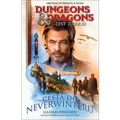 Dungeons&Dragons - Čest zlodějů - Cesta do Neverwinteru – Sleviste.cz