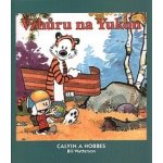Calvin a Hobbes 3 - Vzhůru na Yukon - Bill Watterson – Hledejceny.cz