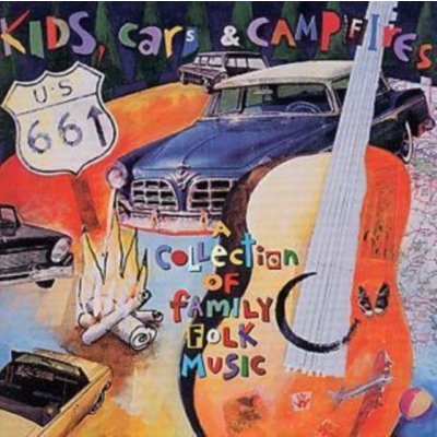 Various - Kids, Cars And Campfires
