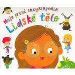 Moje první encyklopedie – Lidské tělo - Clive Gifford – Hledejceny.cz