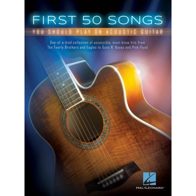 First 50 Songs You Should Play on Acoustic Guitar / prvních 50 písniček pro akustickou kytaru – Zboží Mobilmania