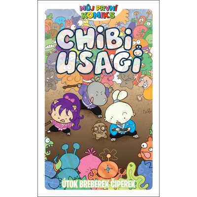 Můj první komiks: Chibi Usagi - Útok breberek čiperek - Stan Sakai; Julie Fujii Sakaivá – Zbozi.Blesk.cz