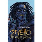 Živého mě nedostanou! – Sleviste.cz