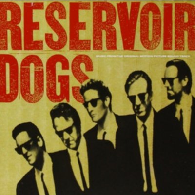 Soundtrack Reservoir Dogs – Zbozi.Blesk.cz