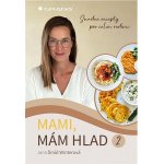 Mami, mám hlad 2 – Hledejceny.cz