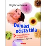 Brigitte Sandersová Domácí očista těla – Sleviste.cz