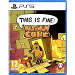 This is fine: Maximum Cope – Zboží Mobilmania