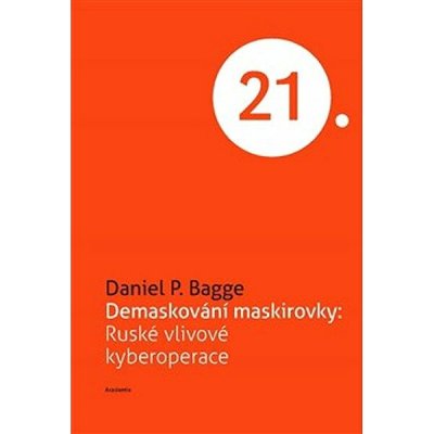 Demaskování maskirovky: Ruské vlivové kyberoperace – Zboží Dáma