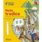 Albi Kouzelné čtení Kniha Naše Tradice – Zboží Mobilmania