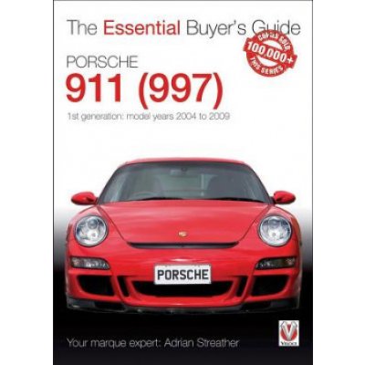 Porsche 911 997 - Model Years 2004 to 2009 Streather AdrianPaperback – Zbozi.Blesk.cz