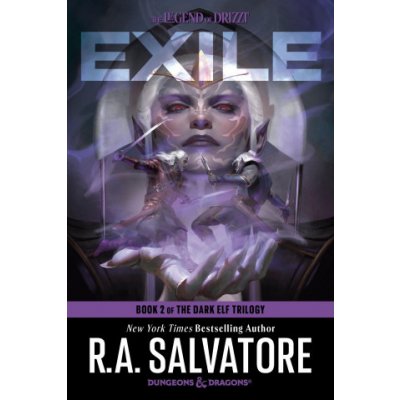 Dungeons & Dragons: Exile the Legend of Drizzt: Book 2 of the Legend of Drizzt