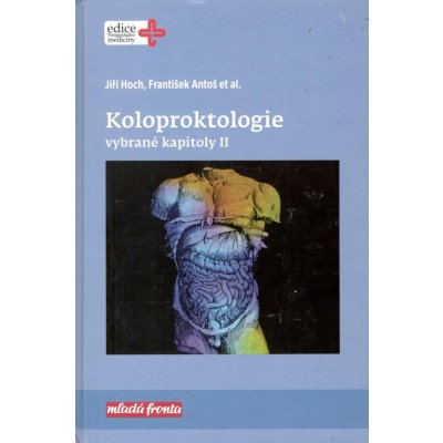 Koloproktologie - Jiří Hoch