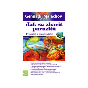 Jak se zbavit parazitů - Gennadij Malachov