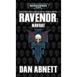 Ravenor: Návrat Warhammer 40.000 – Abnett Dan – Hledejceny.cz