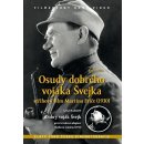 Osudy dobrého vojáka Švejka + Dobrý voják Švejk DVD