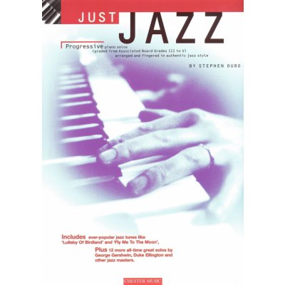 JUST JAZZ 14 známých jazzových standardů v úpravě pro sólo klavír obtížnost 3-5 – Zboží Mobilmania