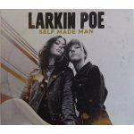 Larkin Poe - Self Made Man CD – Hledejceny.cz