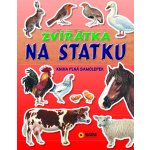 Zvířátka na statku - Kniha plná samolepek – Hledejceny.cz