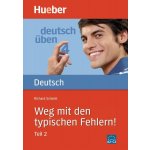 Weg mit den typischen Fehlern! 2 - Richard Schmitt – Hledejceny.cz