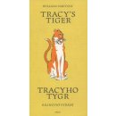 Tracy`s Tiger/Tracyho tygr - William Saroyan