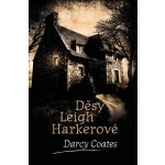 Děsy Leigh Harkerové - Darcy Coates – Hledejceny.cz