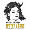 Kniha Michael Jackson - Zpátky v čase - Daryl Easlea