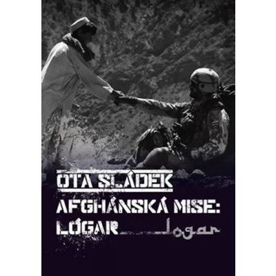 Afghánská mise: Lógar – Hledejceny.cz