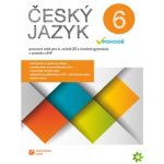 Český jazyk v pohodě 6 - pracovní sešit – Hledejceny.cz