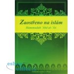 Zaostřeno na islám - Hammudah Abd al-‘Átí – Hledejceny.cz