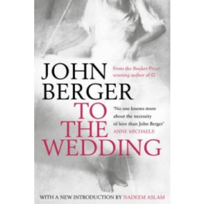 To the Wedding - J. Berger