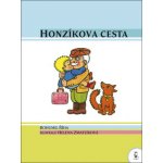 Honzíkova cesta - Říha, Bohumil; Zmatlíková, Helena – Hledejceny.cz