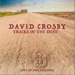 Tracks in the Dust - David Crosby CD – Hledejceny.cz