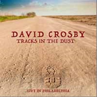 Tracks in the Dust - David Crosby CD – Hledejceny.cz