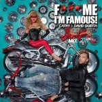 David Guetta - F*** Me I'm Famous 2011 CD – Hledejceny.cz