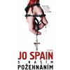 Kniha S našim požehnáním - Jo Spain