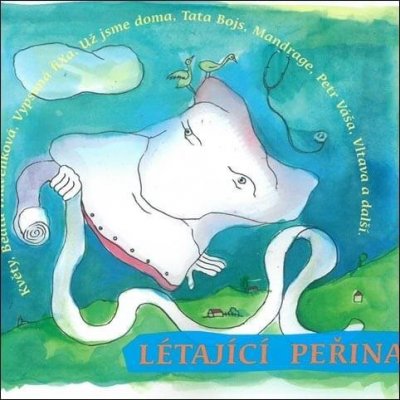 Létající peřina - CD - Loutky v nemocnici – Hledejceny.cz