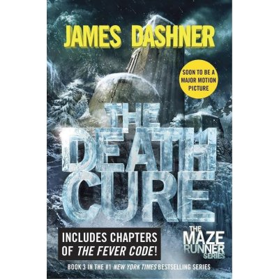 Maze Runner 3: The Death Cure Movie Tie In - James Dashner